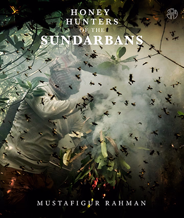 Honey Hunters of the Sundarbans cover